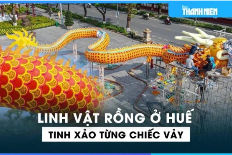 [thanhnien.vn] Cặp linh vật rồng xứ Huế tinh xảo đến từng chiếc vảy